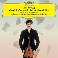 Avi Avital, Il Giardino Armonico, Giovanni Antonini – Vivaldi: Concerto in B Minor, RV 580 (Adapt. for 4 Mandolins, Strings and Continuo)