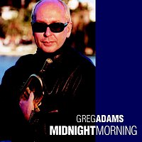 Greg Adams – Midnight Morning