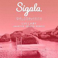 Sigala & Paloma Faith – Lullaby (Martin Jensen Remix)