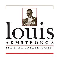 Louis Armstrong – All Time Greatest Hits
