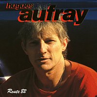 Hugues Aufray – Route 82 [Live]