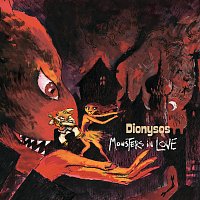 Dionysos – Monsters In Love + Olympia