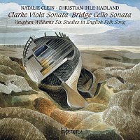 Natalie Clein, Christian Ihle Hadland – Rebecca Clarke: Viola Sonata – Bridge: Cello Sonata