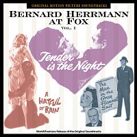 Bernard Herrmann – Bernard Herrmann At Fox, Vol. 1 [Original Motion Picture Soundtracks]
