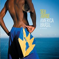 Seu Jorge – América Brasil O Disco