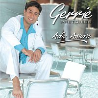 Gerrie Pretorius – Adio Amore