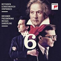 Michael Sanderling – Beethoven & Shostakovich: Symphonies No. 6