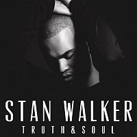 Stan Walker – Truth & Soul