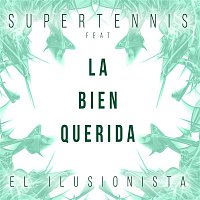 Supertennis – El ilusionista (feat. La Bien Querida)