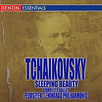 Tchaikovsky: Sleeping Beauty: Complete Ballet