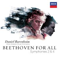 West-Eastern Divan Orchestra, Daniel Barenboim – Beethoven For All - Symphonies Nos. 2 & 4