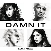 Luminize – Damn It