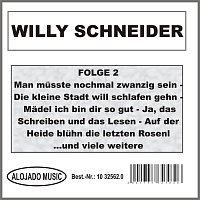 Willy Schneider Folge 2