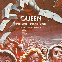Queen – We Will Rock You [Raw Sessions Version]
