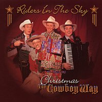 Riders In The Sky – Christmas The Cowboy Way