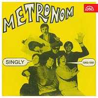 Metronom – Singly 1969-1981