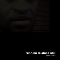 Running to Stand Still