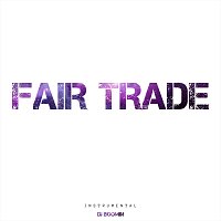 DJ Boomin – Fair Trade (Instrumental)