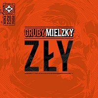 GRUBY MIELZKY, The Returners – Zły