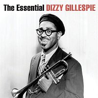 Přední strana obalu CD The Essential Dizzy Gillespie (Remastered)