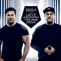 Erola, Lacce – Taa On Se Paiva