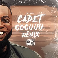 Cadet – Ooouuu (Remix)