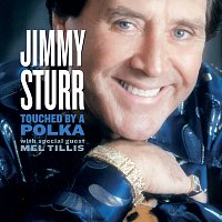 Jimmy Sturr – Touched By A Polka