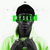 Malakey – Myself