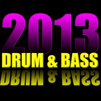 Drum & Bass – Drum & Bass 2013