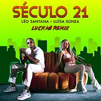 Léo Santana, Luísa Sonza, Luckas – Século 21 [Luckas Remix]