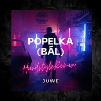 Juwe – Popelka (Bál) | Hardstyle Remix
