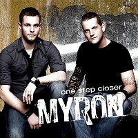 Myron – One Step Closer