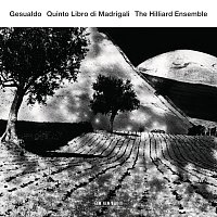 The Hilliard Ensemble – Gesualdo: Quinto Libro di Madrigali