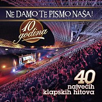 Přední strana obalu CD Ne Damo Te Pismo Nasa - 10 Godina