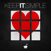 Keep It Simple – Open Your Heart