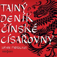 Různí interpreti – Tajný deník čínské císařovny (MP3-CD) CD-MP3