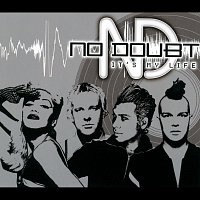 No Doubt – It's My Life