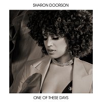 Sharon Doorson – One Of These Days