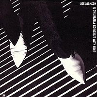 Joe Jackson – Is She Really Going Out With Him / (Do The) Instant Mash