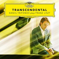 Daniil Trifonov – Transcendental - Daniil Trifonov Plays Franz Liszt (Etudes S. 139, S. 141, S. 144, S. 145)