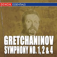 Různí interpreti – Gretchaninov: Symphony Nos. 1, 2 & 4