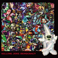 Killing Joke – Democracy