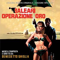 Benedetto Ghiglia – Baleari operazione oro [Original Motion Picture Soundtrack]