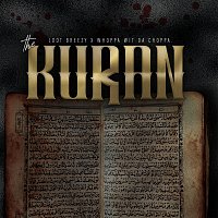 Jdot Breezy, Whoppa Wit Da Choppa – The Kuran