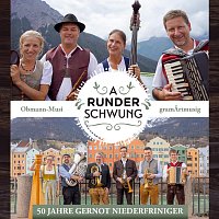 gramÅrtmusig, Obmann-Musi – A runder Schwung - 50 Jahre Gernot Niederfriniger