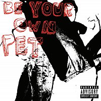 Přední strana obalu CD Be Your Own Pet