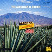 The Magician & Kideko – Jalisco