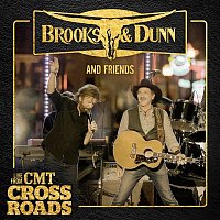 Brooks & Dunn – Brooks & Dunn and Friends - Live from CMT Crossroads