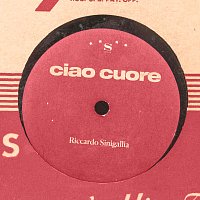 Riccardo Sinigallia – Ciao Cuore