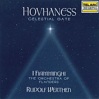 Rudolf Werthen, I Fiamminghi (The Orchestra of Flanders) – Hovhaness: Celestial Gate